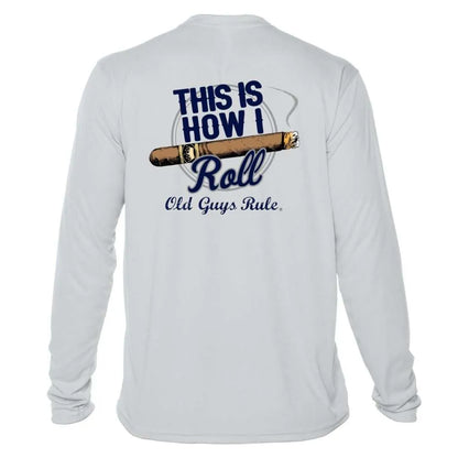 How I Roll Cigar Sun Shirt - Men UPF50 Graphic Tee Old Guys Rule